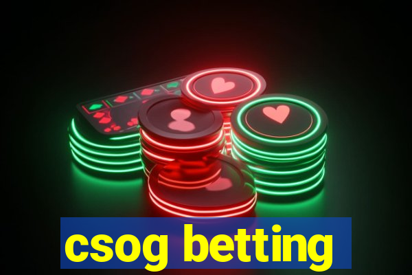 csog betting