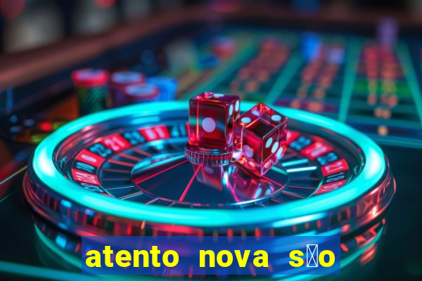 atento nova s茫o paulo 2