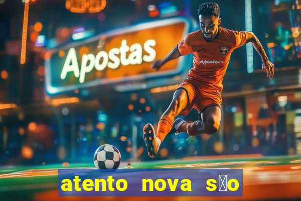 atento nova s茫o paulo 2