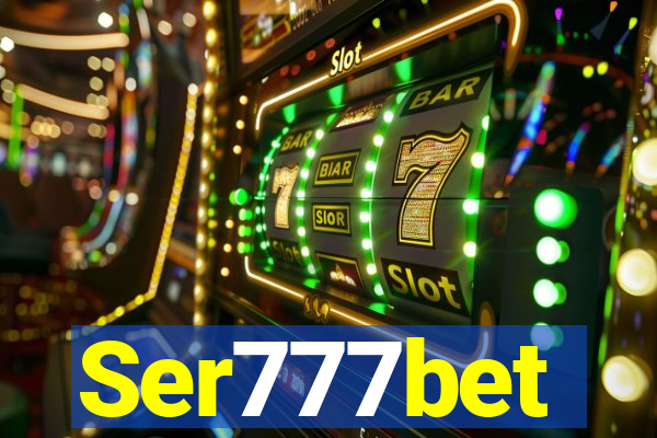 Ser777bet