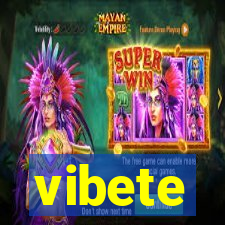 vibete