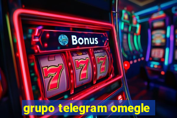 grupo telegram omegle