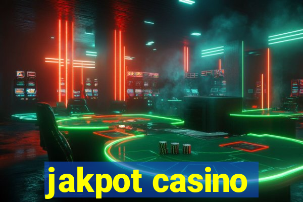 jakpot casino