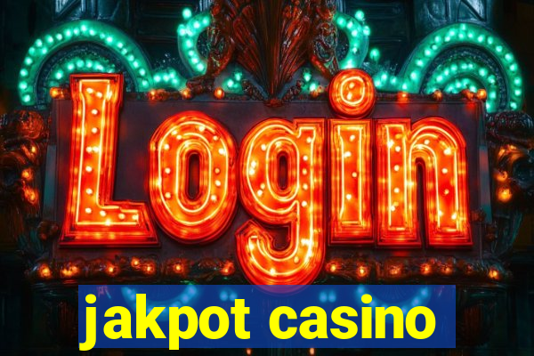 jakpot casino