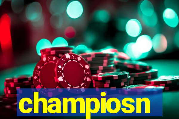 champiosn