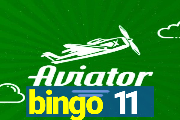 bingo 11