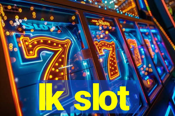 lk slot