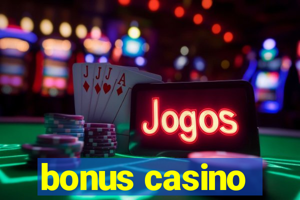 bonus casino