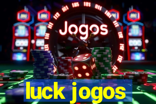 luck jogos