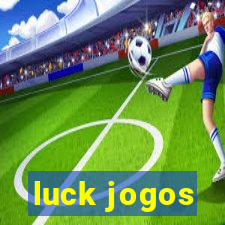 luck jogos