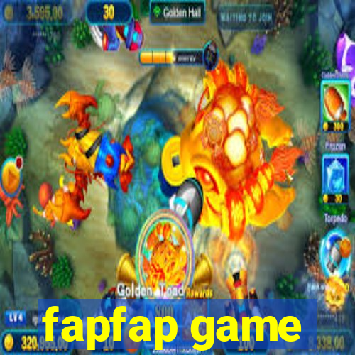 fapfap game