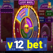 v12 bet