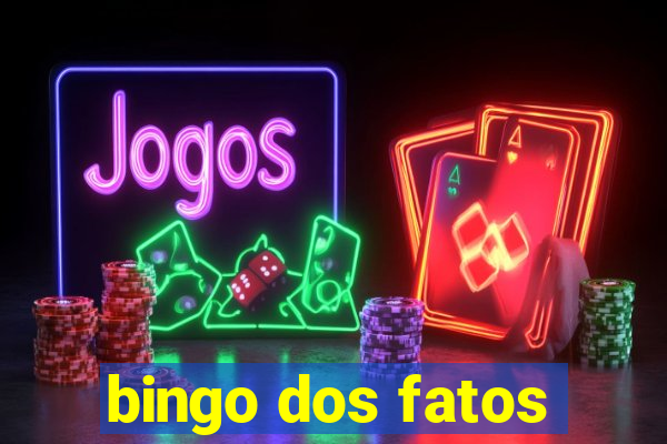 bingo dos fatos