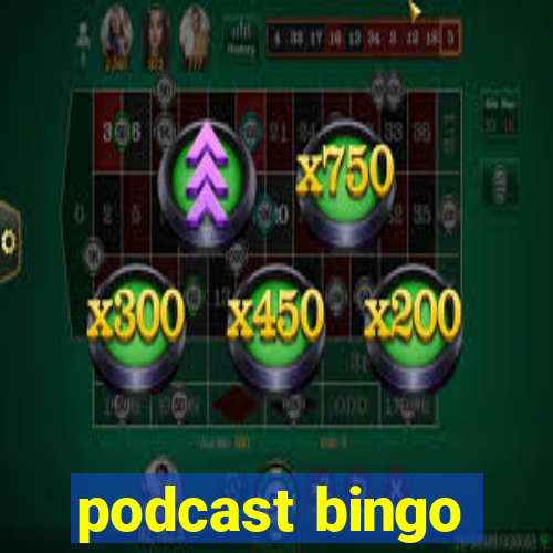 podcast bingo