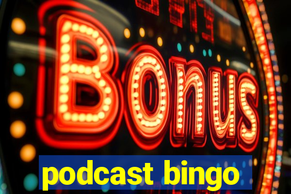 podcast bingo