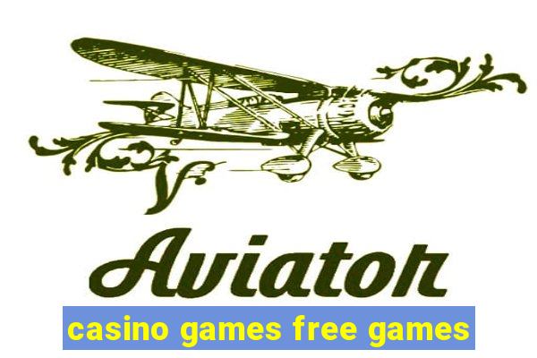 casino games free games