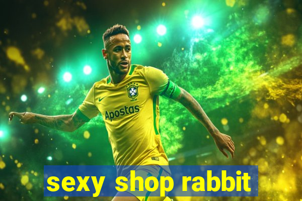 sexy shop rabbit