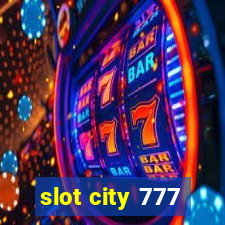 slot city 777