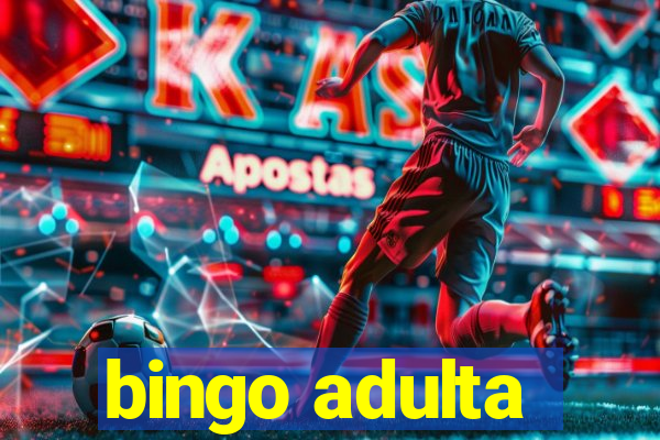 bingo adulta