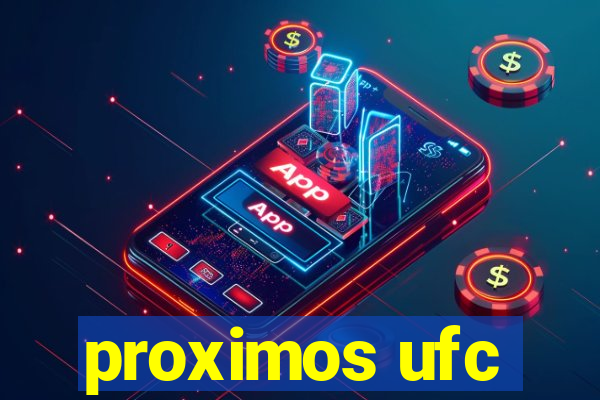 proximos ufc