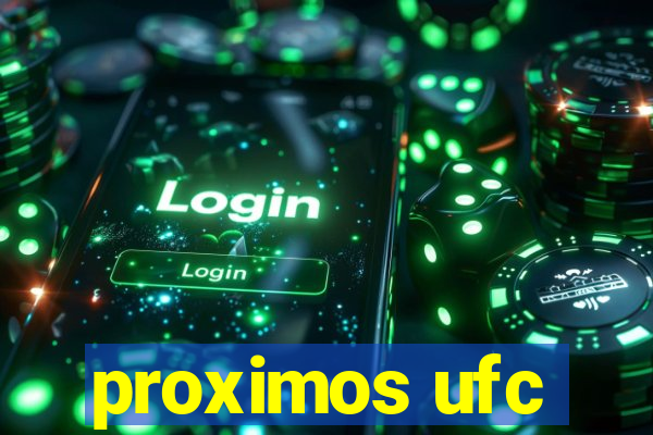 proximos ufc