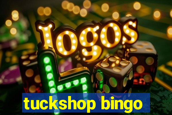 tuckshop bingo