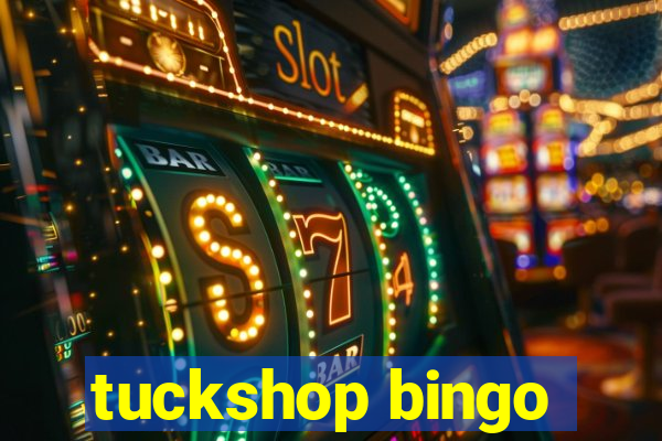 tuckshop bingo