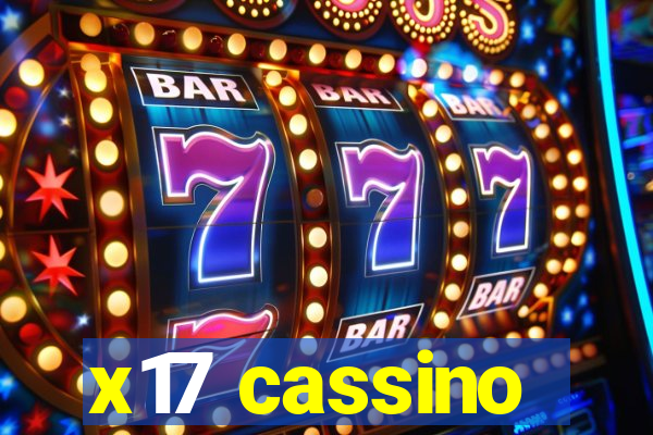 x17 cassino