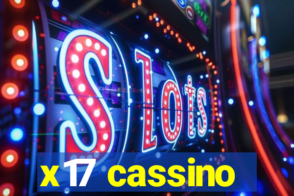 x17 cassino