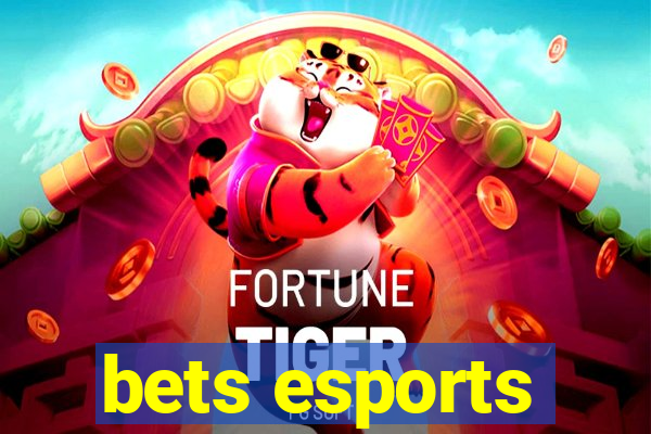 bets esports