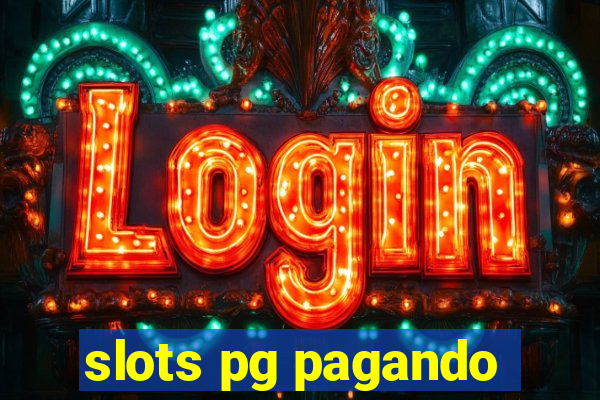 slots pg pagando