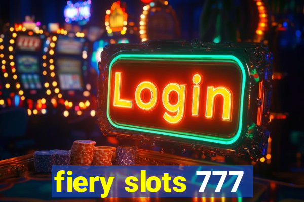 fiery slots 777