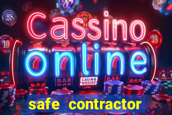 safe contractor approved list