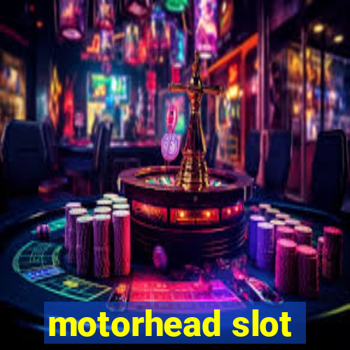 motorhead slot