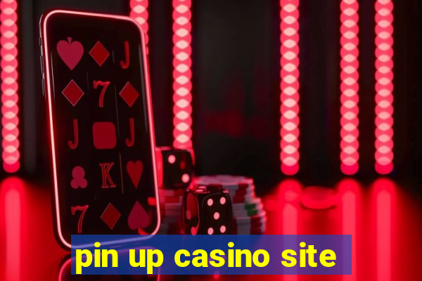 pin up casino site