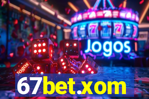 67bet.xom