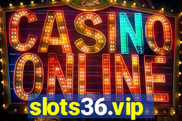 slots36.vip