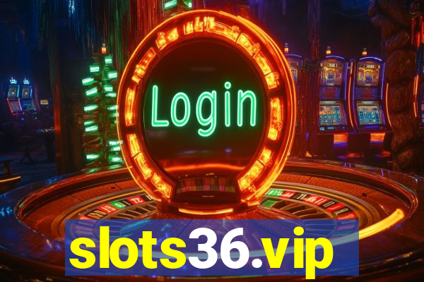 slots36.vip