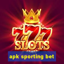 apk sporting bet