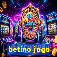 betino jogo