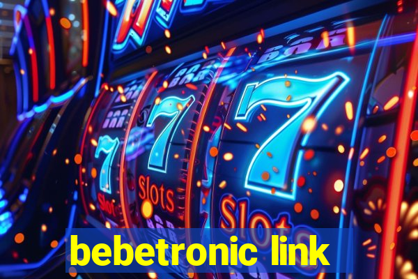 bebetronic link