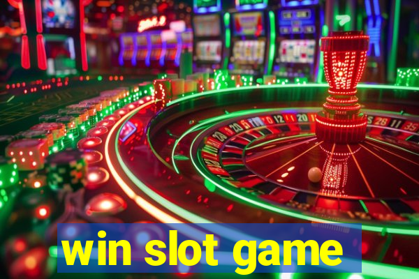 win slot game