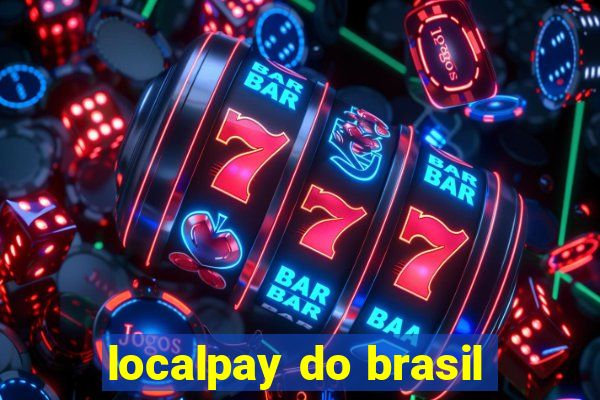 localpay do brasil