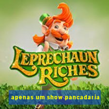 apenas um show pancadaria