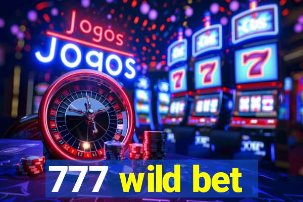 777 wild bet