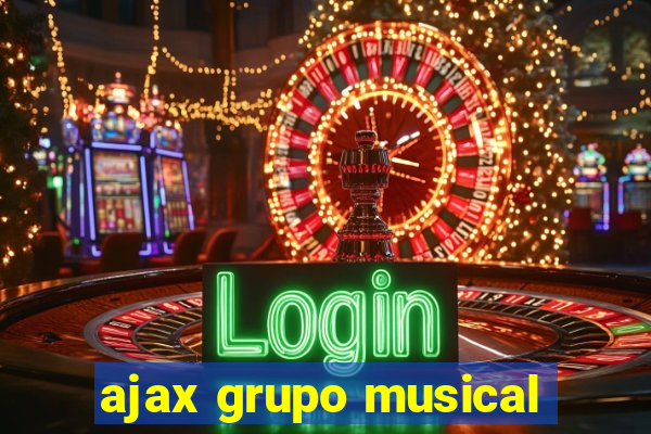 ajax grupo musical