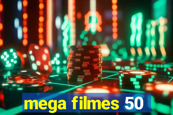 mega filmes 50