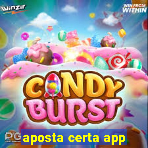 aposta certa app