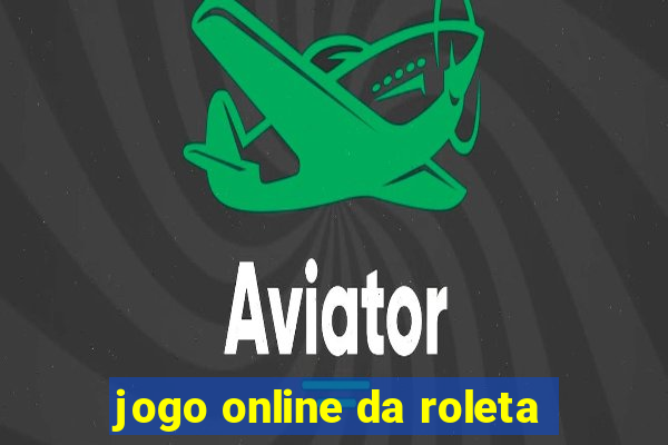 jogo online da roleta