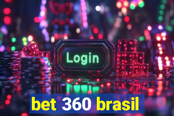 bet 360 brasil